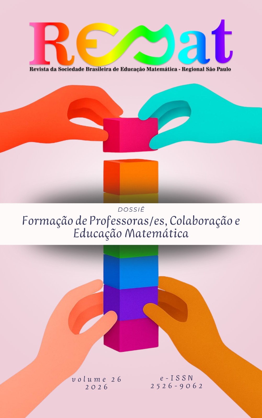 					Visualizar v. 26 n. 1 (2026): Edição Especial: Formação de Professoras/es, Colaboração e Educação Matemática
				